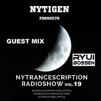NyTiGen & Ryui Bossen-NyTranceScription vol.19 (21.02.2020)
