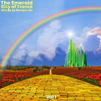 The Emerald City of Trance Vol 1 (Mix By Dj Demom-Rs)