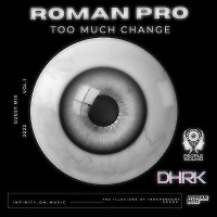 Roman Pro -Too Much Change vol.1(INFINITY ON MUSIC)