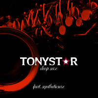 Tonystar feat. Syntheticsax - Deep Sax