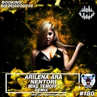 Arilena Ara – Nentori (Mike Temoff Remix)