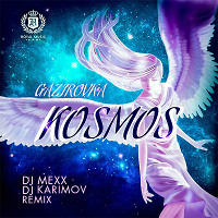 GAZIROVKA - Kosmos (DJ MEXX & DJ KARIMOV Radio Remix)