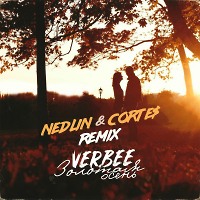 VERBEE - Золотая осень (Nedlin & Corte$ Remix)