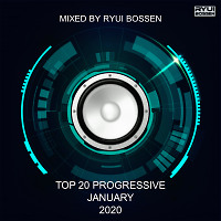 VA TOP 20 PROGRESSIVE JANUARY 2020 (Mixed by Ryui Bossen)