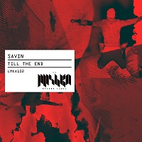 Savin - Till the End (Oirignal Mix) [Preview]