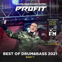 Bassland Show @ DFM (19.01.2022) - Best of Drum&Bass 2021. Part 1