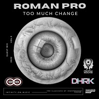 Roman Pro - Too Much Change vol.2 (INFINITY ON MUSIC)