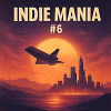 Indiemania #6