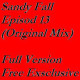Sandy Fall - Episod 13 (Original Mix)