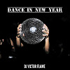  DJ VICTOR FLAME – DANCE IN NEW YEAR