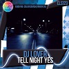 Tell Night YES
