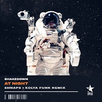 Shakedown - At Night (Shnaps & Kolya Funk Remix)