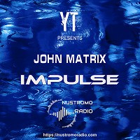 John Matrix - Impuls. Five years !!! ( Special edition )