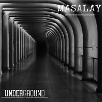 Masalay - Underground #26 ( INFINITY ON MUSIС )