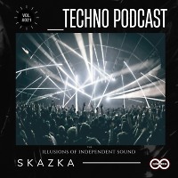 Skazka -Techno Podcast #021(INFINITY ON MUSIC PODCAST)