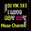 DJ-УЖ-Radio Station Positive music-part 383 /Muses Charm 80-90***// 2023-08-01