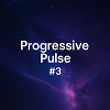 Progressive Pulse #3