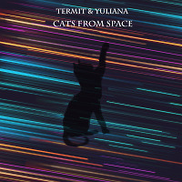 TERMIT, Yuliana - Cats From Space