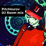 Pitchkurov - DJROOM mix