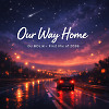 Our Way Home
