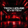 Tech House System #1