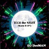 TECH The NIGHT (Warm It UP!)