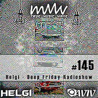 Deep Friday Radioshow #145