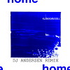 Klangkarussell - Home (DJ Andersen Radio Remix)