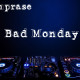 Imprase - Bad Monday