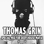 Thomas Grin - Special Mix For DHM