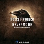Robert Vadney - Nevermore (Sensi Remx)