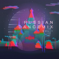 Russian Dance Mix vol.1