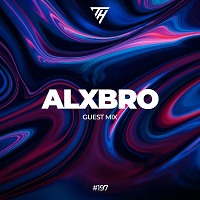 TH Podcast - #197 by ALXBRO
