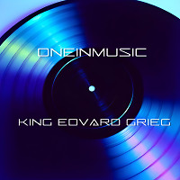 King Edvard Grieg