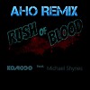 Komodo feat Michael Shyhes - Rush of blood ( AHO REMIX )