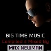 DJ MAX NEWMAN- BIG TIME MUSIC (Classic house mix)