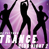 Trance Club Night 2