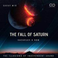 Kazarsky & NBM - The Fall of Saturn (INFINITY ON MUSIC PRODUCTION)