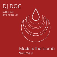 Music is the Bomb volume 9