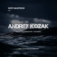 Andrey Kozak - Deep Immersion #14