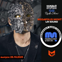 LM SOUND - Megapolis Night 28.10.2025