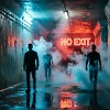 NO EXIT