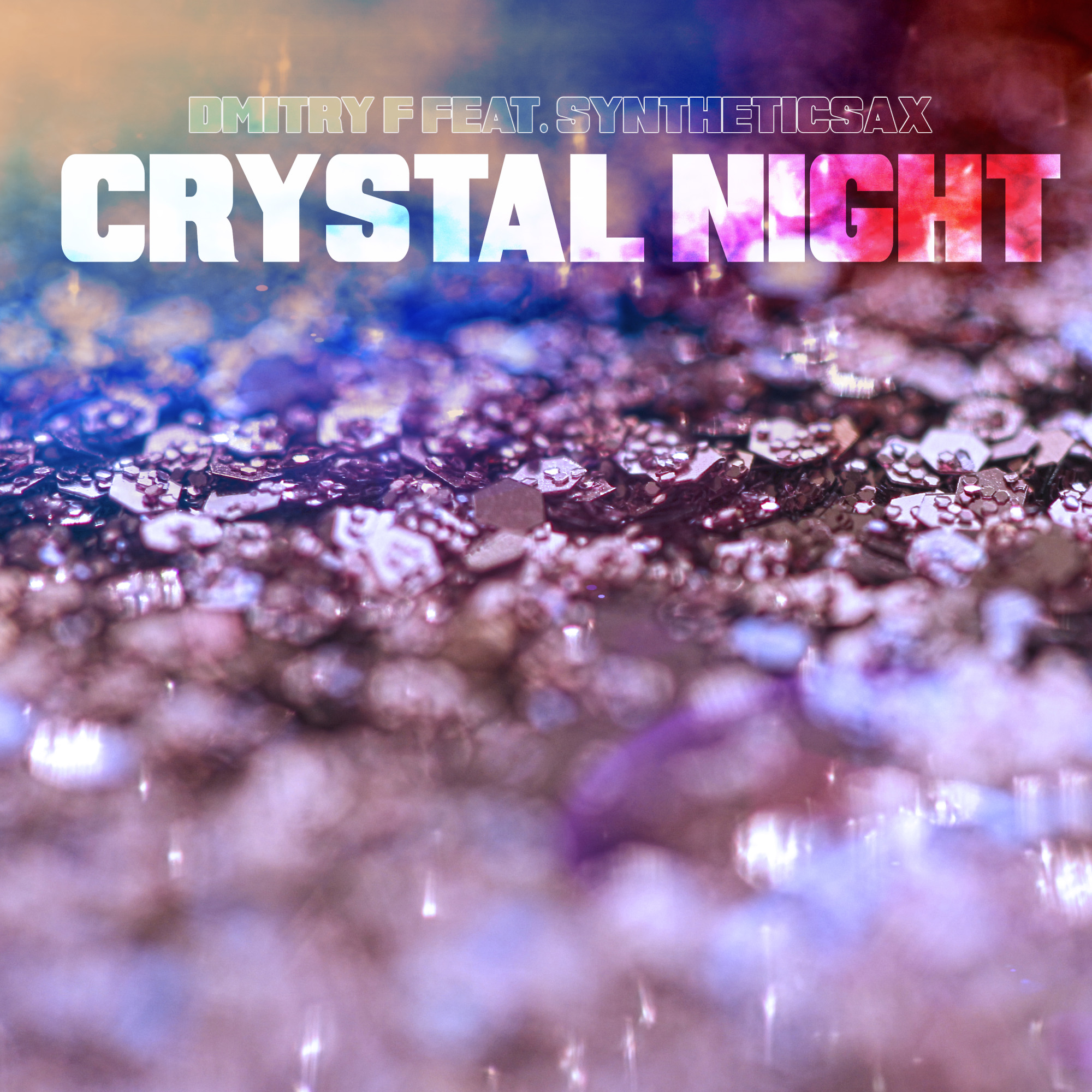 Feat f. Crystal Night.