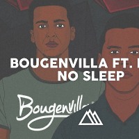 BOUGENVILLA, LZRZ - No Sleep ( DLH Remix )