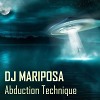 Abduction Technique by DJ Mariposa