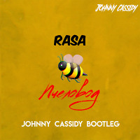RASA x Vincent & Diaz - Пчеловод (Johnny Cassidy Bootleg)