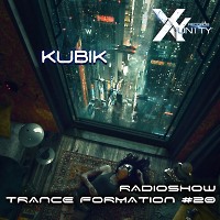 XY- unity Kubik - Radioshow TranceFormation #20