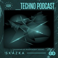 Skazka - Techno Podcast #020 (INFINITY ON MUSIC PODCAST)