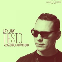 Tiesto - Lay Low (Alwa Game & Makar Remix)