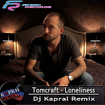 Tomcraft – Loneliness (Dj Kapral Remix)